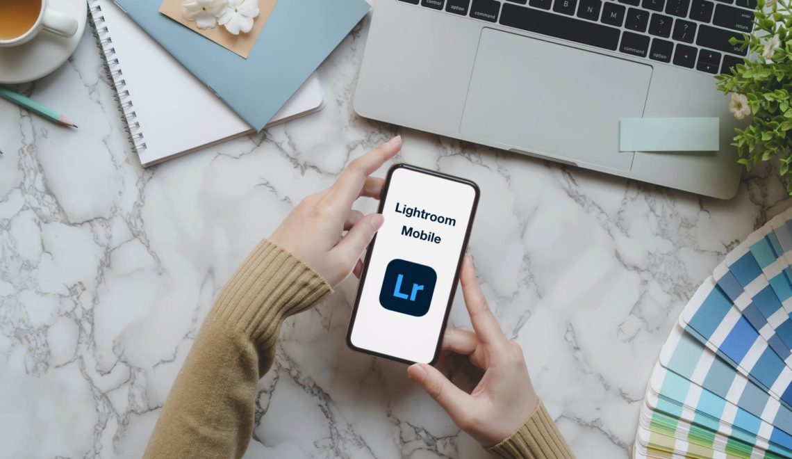 Tutoriel Lightroom Mobile en français